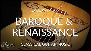 Best of Baroque amp Renaissance 🎼  Classical Guitar Collection  Siccas Guitars [upl. by Athene]