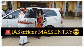 IAS Mass ENTRY🚨😎🔥ias motivational videoiasentrystatus IAS iascarentry iasentryintamilnaduias [upl. by Kilmarx]