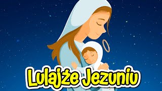 Lulajajże Jezuniu dla dzieci [upl. by Ailehc]