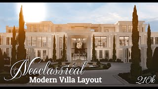 Bloxburg  Neoclassical Modern Villa Layout  Speed Build  210k [upl. by Piane587]