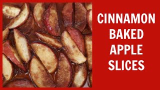 Baked Apple Slices Recipe  Easy 4 Ingredient Cinnamon Sugar Dessert [upl. by Roswald]