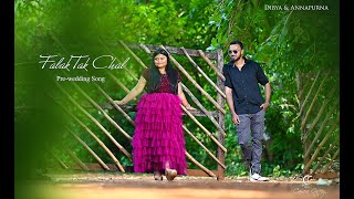 Best PreWedding Song II Falak Tak Chal Song 4K II Dibya amp Annapurna II Cameracaffey presents [upl. by Conard]