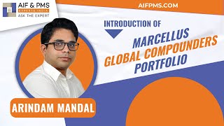 Introduction of Marcellus Global Compounders Portfolio  AIF amp PMS Experts India  Marcellus [upl. by Bock553]