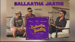 Ballaatha Jaathi  Baby Jean  DABZEE  NJ [upl. by Janean]