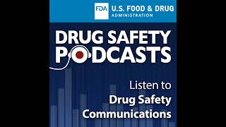 FDA Drug Safety Podcast FDA to evaluate potential risk of neural tube birth defects with HIV med [upl. by Herta]