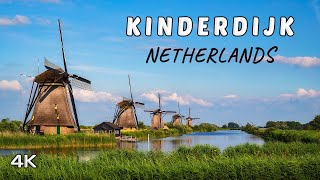 Kinderdijk Netherlands  4K Windmill Sceneries [upl. by Navonod]