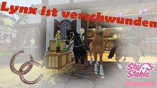 Star Stable  SSO  REMAKE  Lynx ist verschwunden 24 [upl. by Ybhsa]