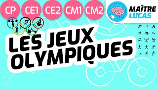 Jeux Olympiques expliqués aux enfants  JO  CP CE1 CE2 CM1 CM2 Cycle 2 Cycle 3 Muscle ton cerveau [upl. by Aisitel]