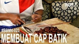 BELAJAR BATIK MUDAH BBM4 023 Cara Membuat Cap  How To make Stamp Batik Part 1 [upl. by Aennaej774]