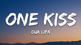 Calvin Harris Dua Lipa  One Kiss Lyrics [upl. by Angy]