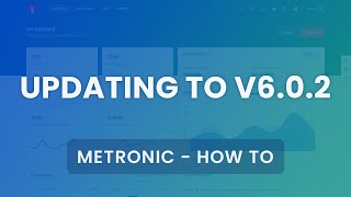 HowTo Updating to v602  Metronic Admin Theme [upl. by Sanferd]