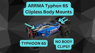 Arrma Typhon 6STLR Clipless Body Mounts [upl. by Ainotal]