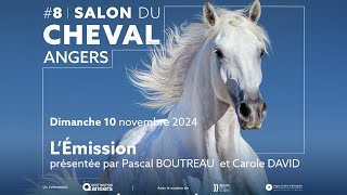 Emission TV 2 du Salon du Cheval  10 novembre 2024 [upl. by Conover129]