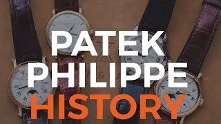 Patek Philippe History [upl. by Eelidnarb]