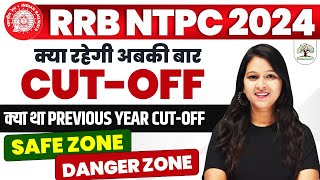 RRB NTPC PREVIOUS YEAR CUT OFF  RRB NTPC 2024 SAFE ZONE  RRB NTPC CUT OFF ZONE WISE  BY SONAL MAM [upl. by Quartas117]