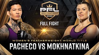 Larissa Pacheco vs Marina Mokhnatkina Womens Featherweight Title Bout  2023 PFL Championship [upl. by Aidni]