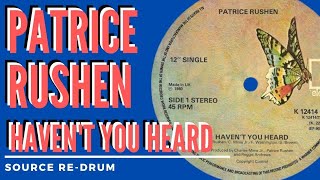 PATRICE RUSHEN  HAVENT YOU HEARD [upl. by Atreb139]