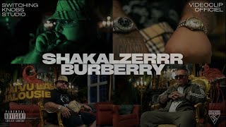 Shakalzerrr  Burberry Clip Officiel Shot By AKR montreal rap videoclip [upl. by Adnuhs]