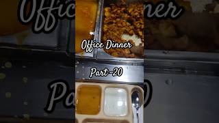 Office Dinner part 20😍 Subscribe for more ❤️🤗 shorts viralvideo food [upl. by Sylvia]