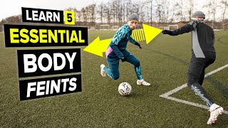 Learn 5 ultra effective body feints  the simplest moves in football [upl. by Maguire]