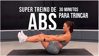 Super Treino de ABDOMINAL  30 min  Para Trincar  Sem equipamentos  Ari Ribeiro [upl. by Nilyam207]