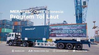 Meratus Cinta Indonesia Program Tol Laut [upl. by Aeslehs]