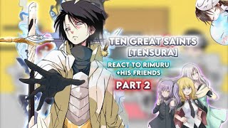 10 Great Saints react to RimuruBlack numbers Part 2 Gacha reaction [upl. by Namzaj]