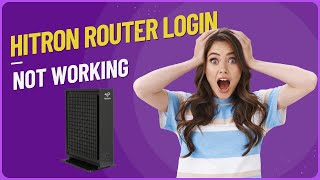 Hitron Router Login not working  Hitron Modem Login Guide [upl. by Annis]