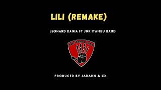 Leonard Kania  Lili Remake Audio feat Jnr Itambu Band [upl. by Elyn]