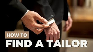 How To Find The Best Tailors Near You [upl. by Tnarb]