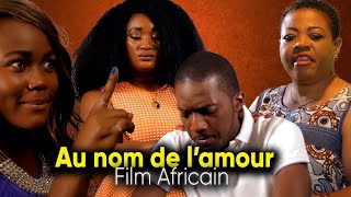 Au nom de lAMOUR  Film Africain Offert par WOURI TV [upl. by Hugo52]