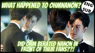 OhmNanon WHAT REALLY HAPPENED During Maya Entertain Awards 2022 [upl. by Anirual]