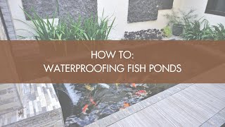 How To Waterproofing Fish Ponds [upl. by Allsopp]