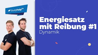 Energiesatz mit Reibung 1 Technische Mechanik StudyHelp [upl. by Rebeh]