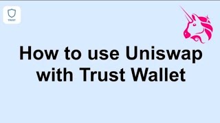 How to Use Uniswap with Trust Wallet [upl. by Ahcsropal]