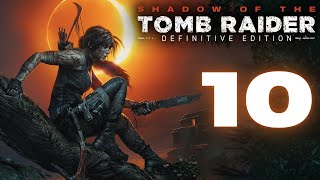 Shadow of the Tomb Raider  Episode 10 I Have to get the Water Flowing to the Wheel [upl. by Lorenz]