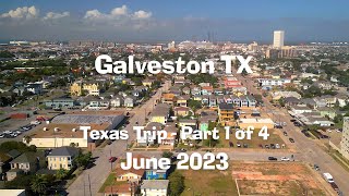 Galveston Texas  June 2023 [upl. by Nizam395]