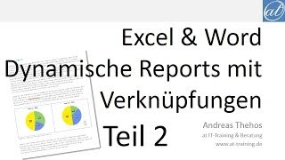 Word und Excel  Dynamische Berichte mit Verknüpfungen  Teil 2  Excel Quelldatei [upl. by Beesley]