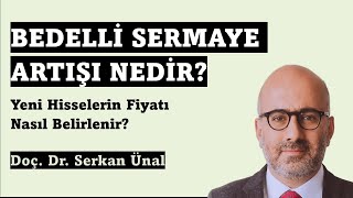 Bedelli Sermaye Artırımı Nedir Borsa Eğitimi [upl. by Rochkind]