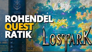 Rohendel Quest Lost Ark Ratik [upl. by Ethelind]