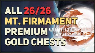 All Mt Firmament Premium Gold Chests Locations Wuthering Waves [upl. by Ahsenyt]