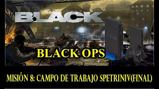 Guía Black PS2 Misión 8 Campo de trabajo Spetriniv Final Black By Isrix [upl. by Arymas]