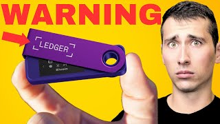 Are Ledger Wallets Worth the Risk Watch BEFORE Buying [upl. by Berger]