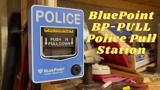 BluePoint BPPULL Police Pull Station [upl. by Katherine]