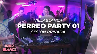 PERREO PARTY 01  DJ VILLABLANCA NIGHT LIVE [upl. by Renaud]