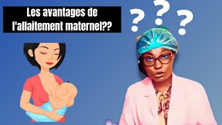 Les avantages de lallaitement maternel [upl. by Terryn904]