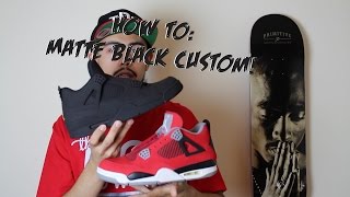 How To Matte Black Custom Ft Jordan 4 [upl. by Salkin]