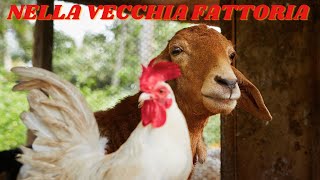 Nella Vecchia Fattoria Canzoni per Bambini [upl. by Lietman]