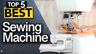 ✅ TOP 5 Best Sewing Machines Today’s Top Picks [upl. by Aliwt]