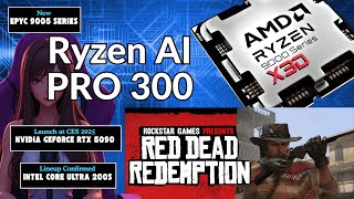 AMD Ryzen AI PRO 300 NVIDIA confirms CES 2025Intel Core Ultra 200S lineup  Pc News [upl. by Lebam]